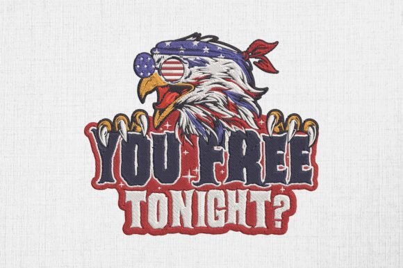 You Free Tonight USA Eagle 4th of July